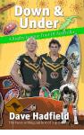 Down and Under - A Rugby League Walkabout in Australia
