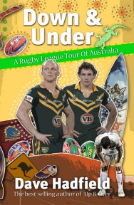 Down and Under – A Rugby League Walkabout in Australia
