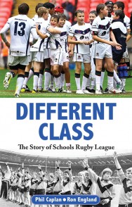 Different Class – The Story of Schools Rugby League