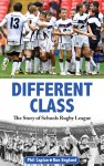 Different Class – The Story of Schools Rugby League